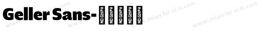 Geller Sans字体转换